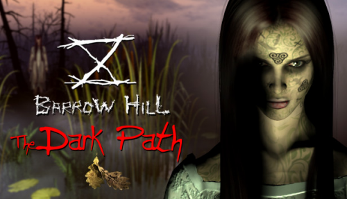 Barrow Hill: The Dark Path