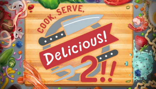 Cook Serve Delicious! 2!!