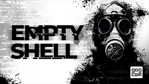 Empty Shell (GOG Key)