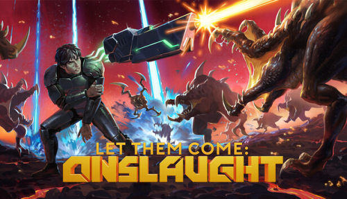 Let Them Come: Onslaught